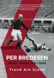 Per Bredesen - Glemt i Norge - Helt i Italia